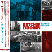 ブッチャー・ブラウン - 「カムデン・セッション」日本盤LP