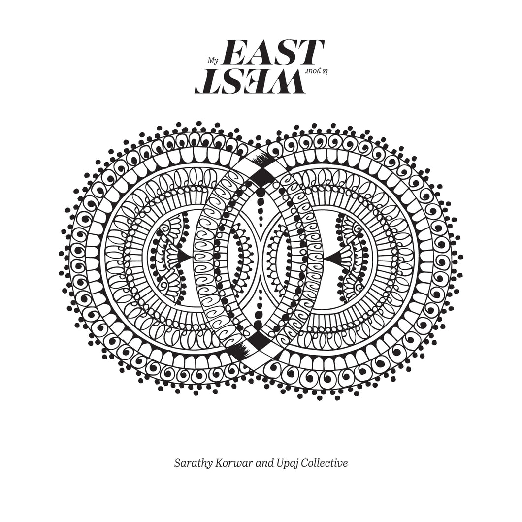 Sarathy Korwar - 'My East Is Your West' CD