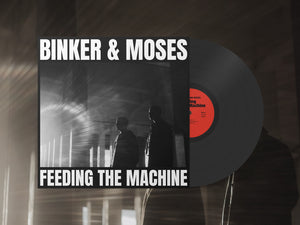 ビンカー＆モーゼス - 「フィーディング・ザ・マシン」 LPレコード