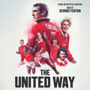 ジョージ・フェントン - 「The United Way (Original Motion Picture Soundtrack)」 LPレコード
